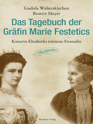 cover image of Das Tagebuch der Gräfin Marie Festetics